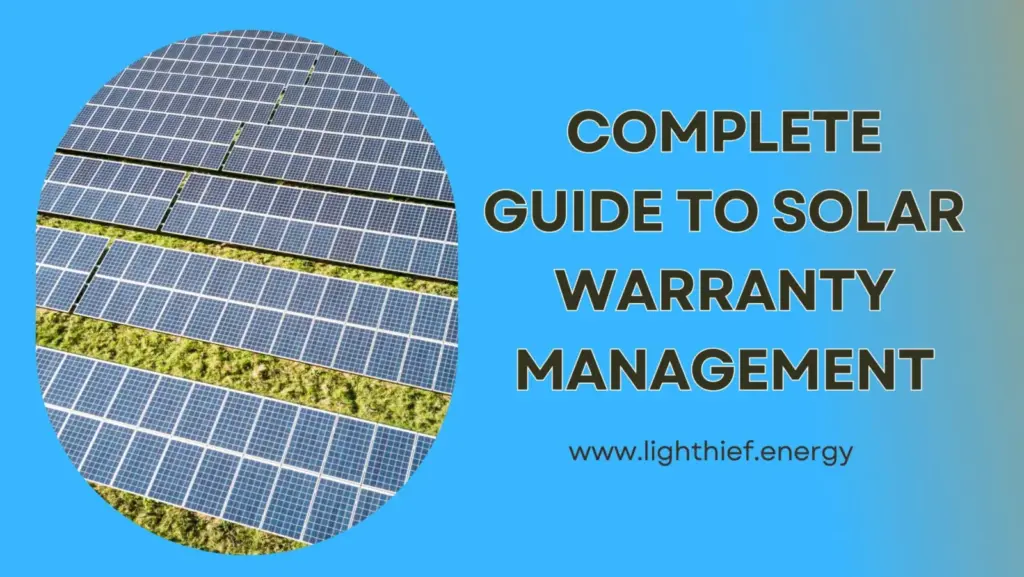 Complete Guide to Solar Warranty Management